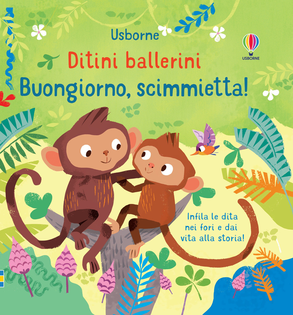 Buongiorno, scimmietta! Ditini ballerini