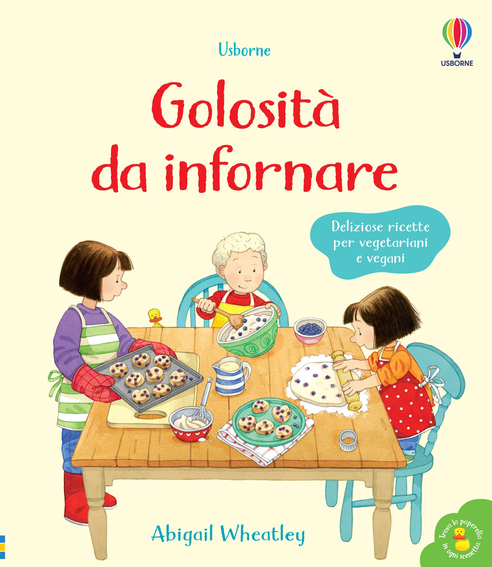 Golosità da infornare. Libri di cucina