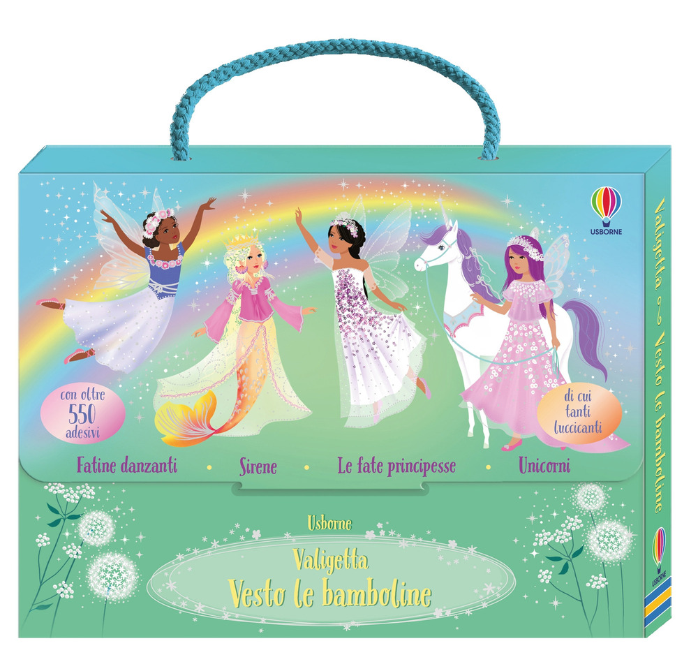 Valigetta. Vesto le bamboline. Vol. 4: Fatine danzanti-Sirene-Le fate principesse-Unicorni