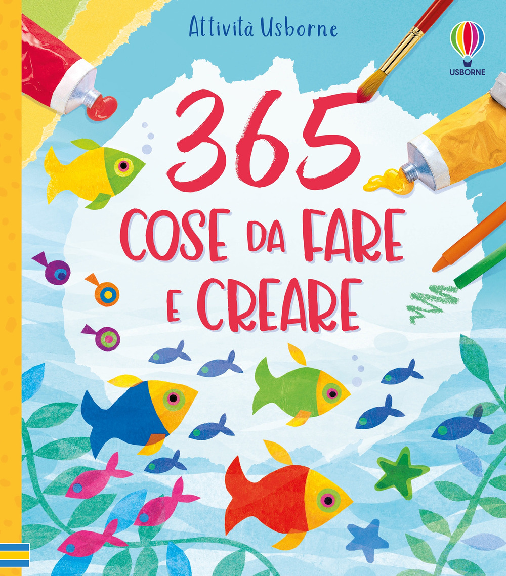 365 cose da fare e creare