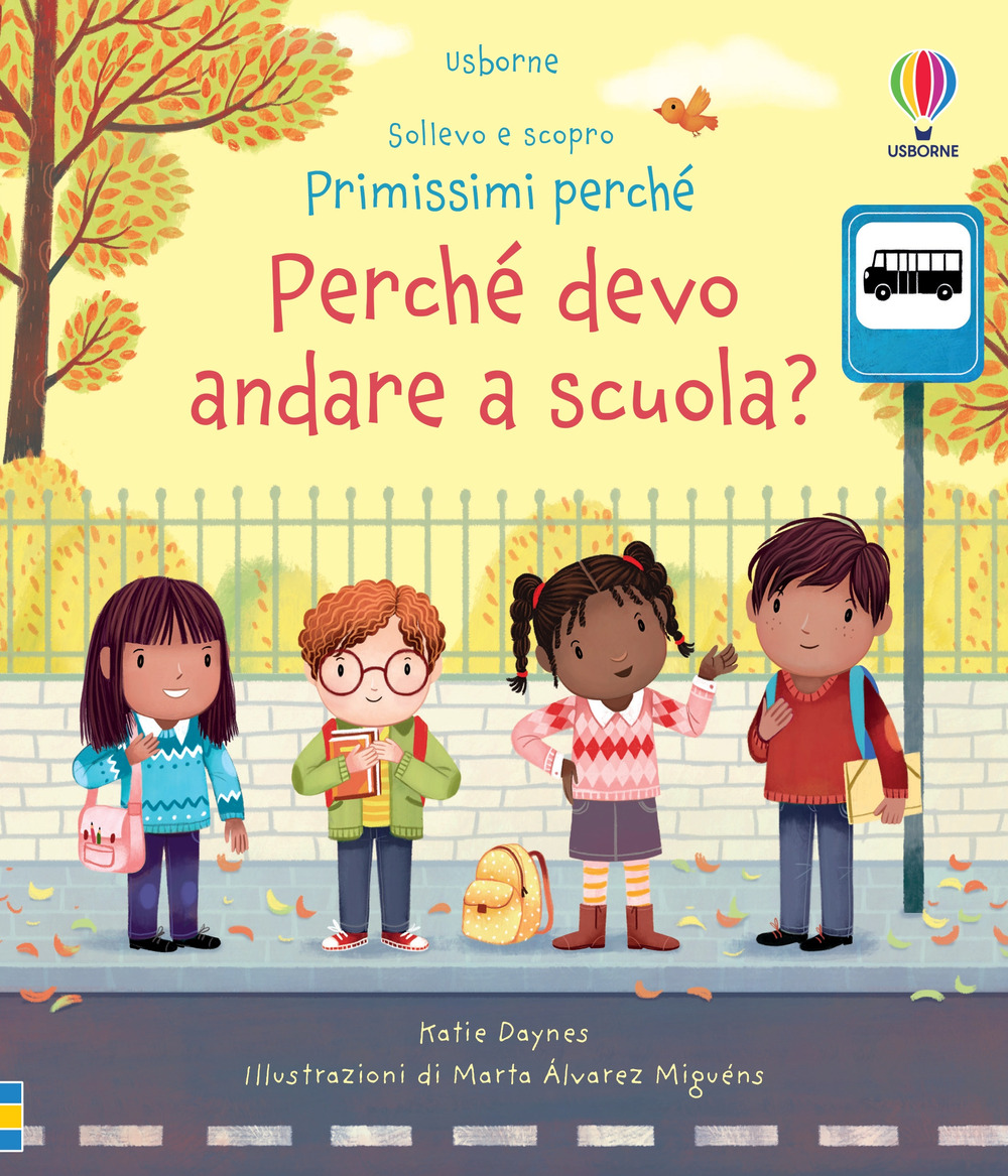 Perché devo andare a scuola?