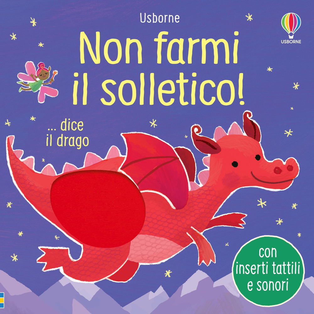 Non farmi il solletico! ...dice il drago