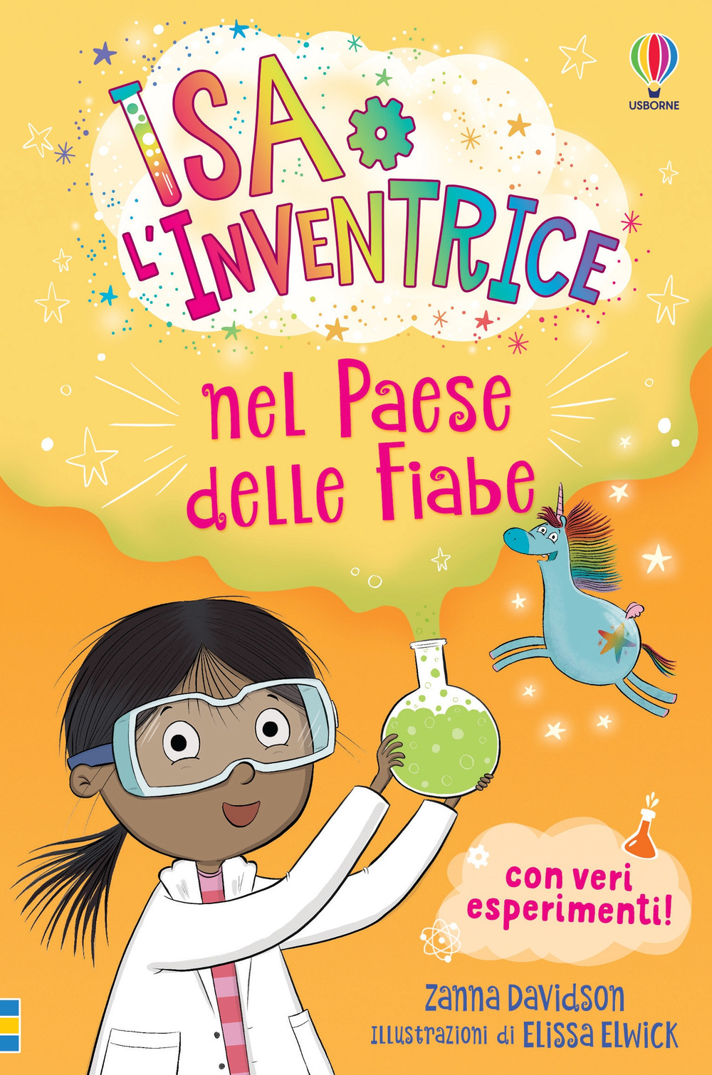 Isa l’Inventrice nel Paese delle Fiabe. Isa l'inventrice