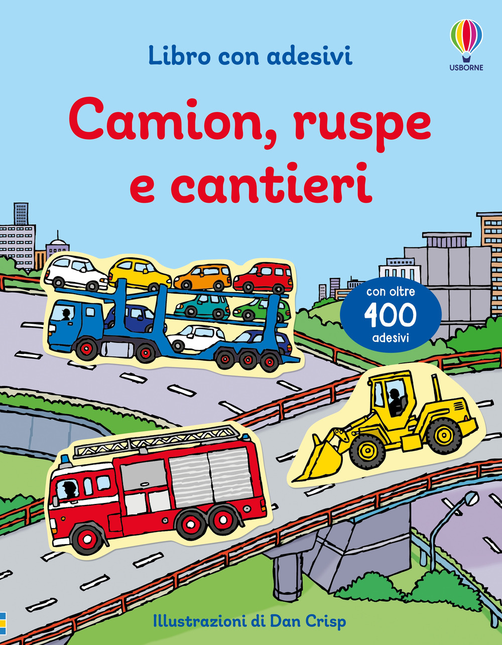 Camion, ruspe e cantieri. Con adesivi
