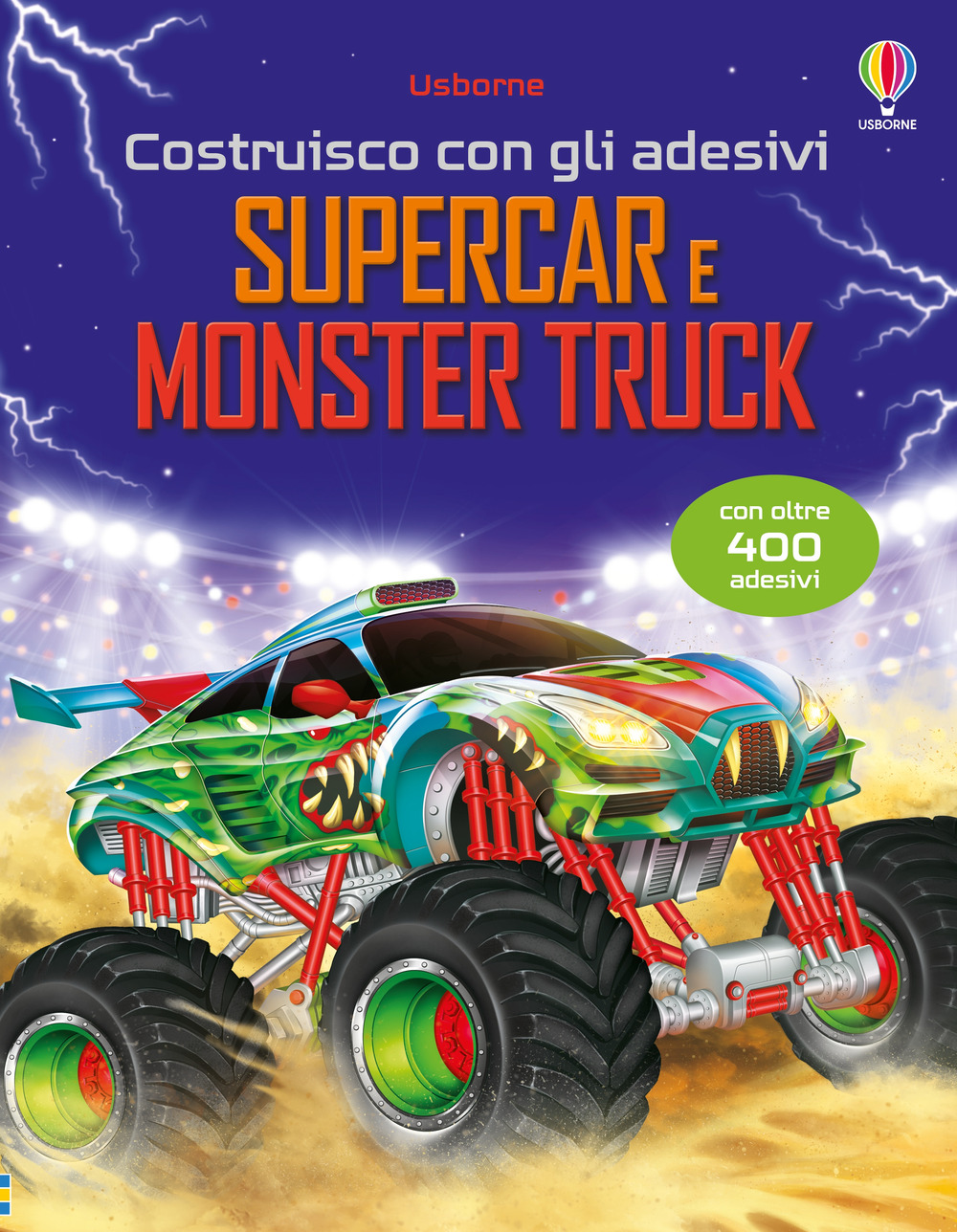 Supercar e monster truck. Con adesivi