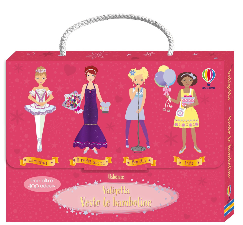 Valigetta Vesto le bamboline. Con adesivi. Vol. 2: Danzatrici-Dive del cinema-Pop star-Feste