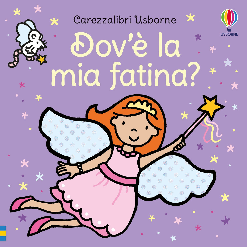 Dov'è la mia fatina?