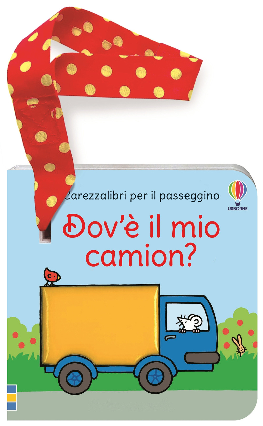Dov'è il mio camion? Carezzalibri per il passeggino