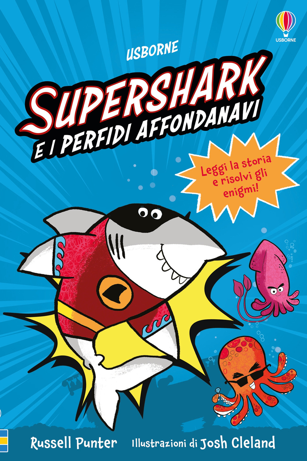 Supershark e i perfidi affondanavi