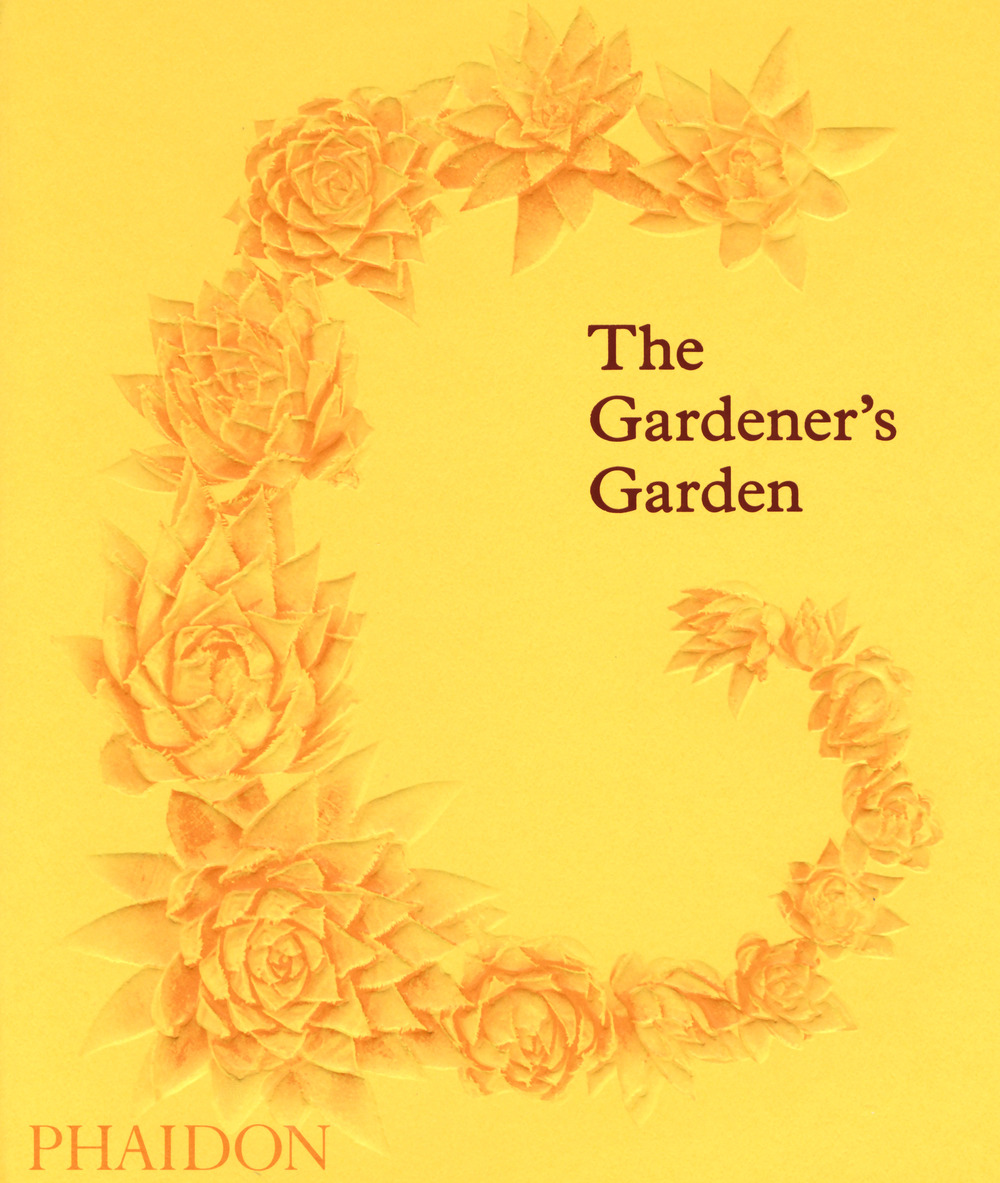 The gardener's garden
