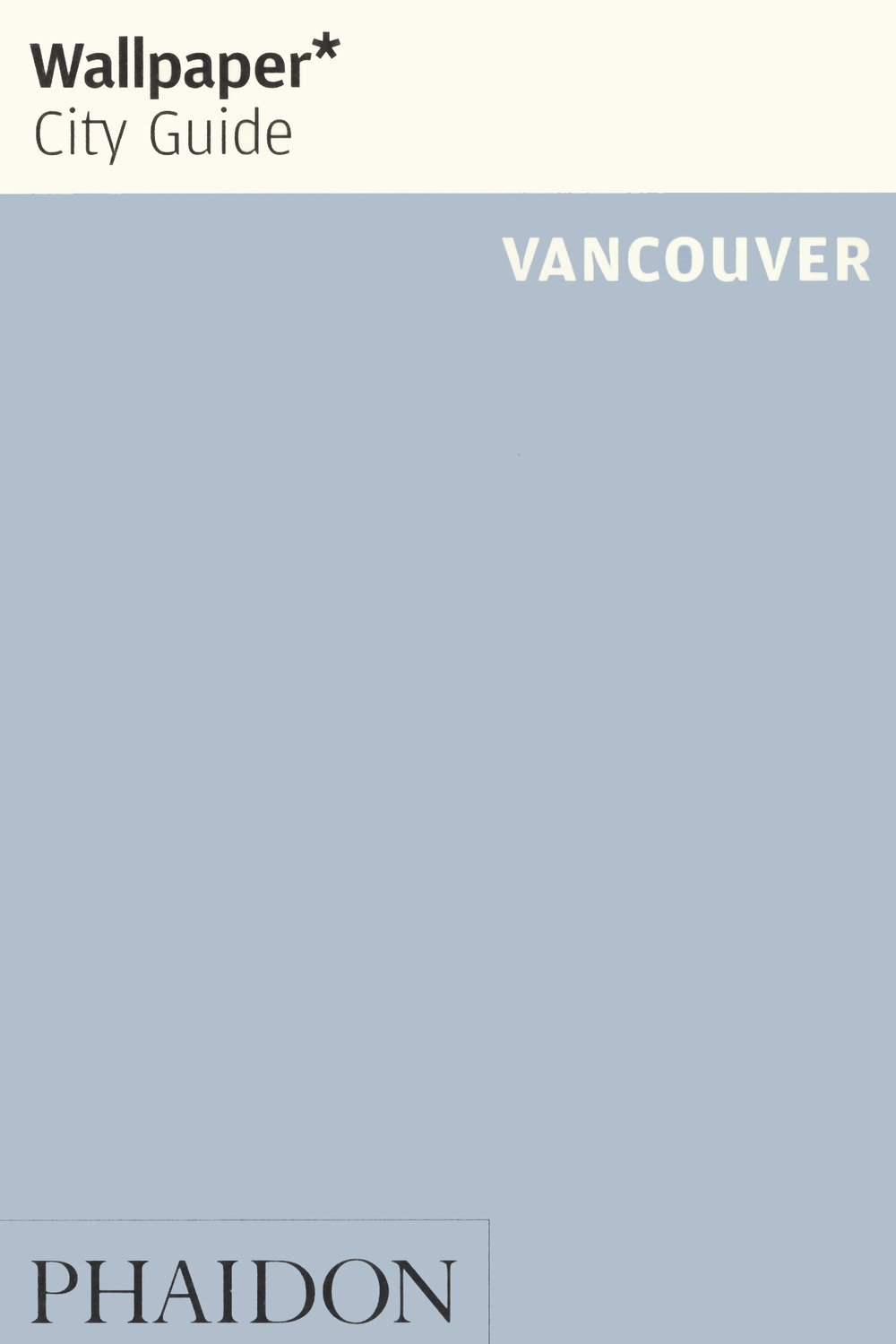Vancouver. Ediz. inglese