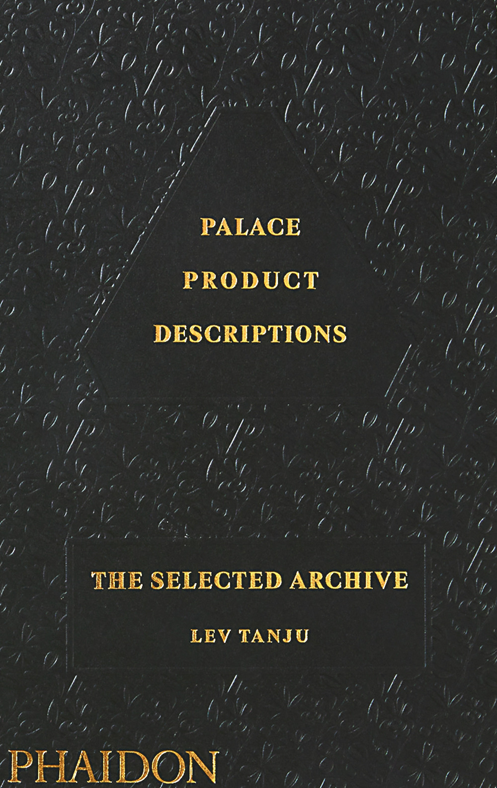 Palace product descriptions. The selected archive