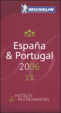 España & Portugal 2006. La guida rossa