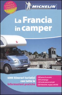 La Francia in camper