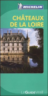 Châteaux de la Loire