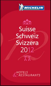 Suisse, Schweiz, Svizzera 2012. La guida rossa