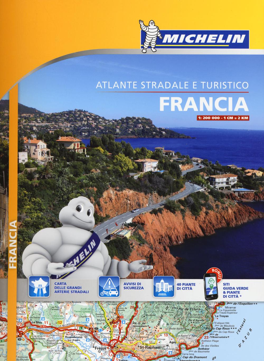 Francia. Atlante stradale e turistico 1:200.000