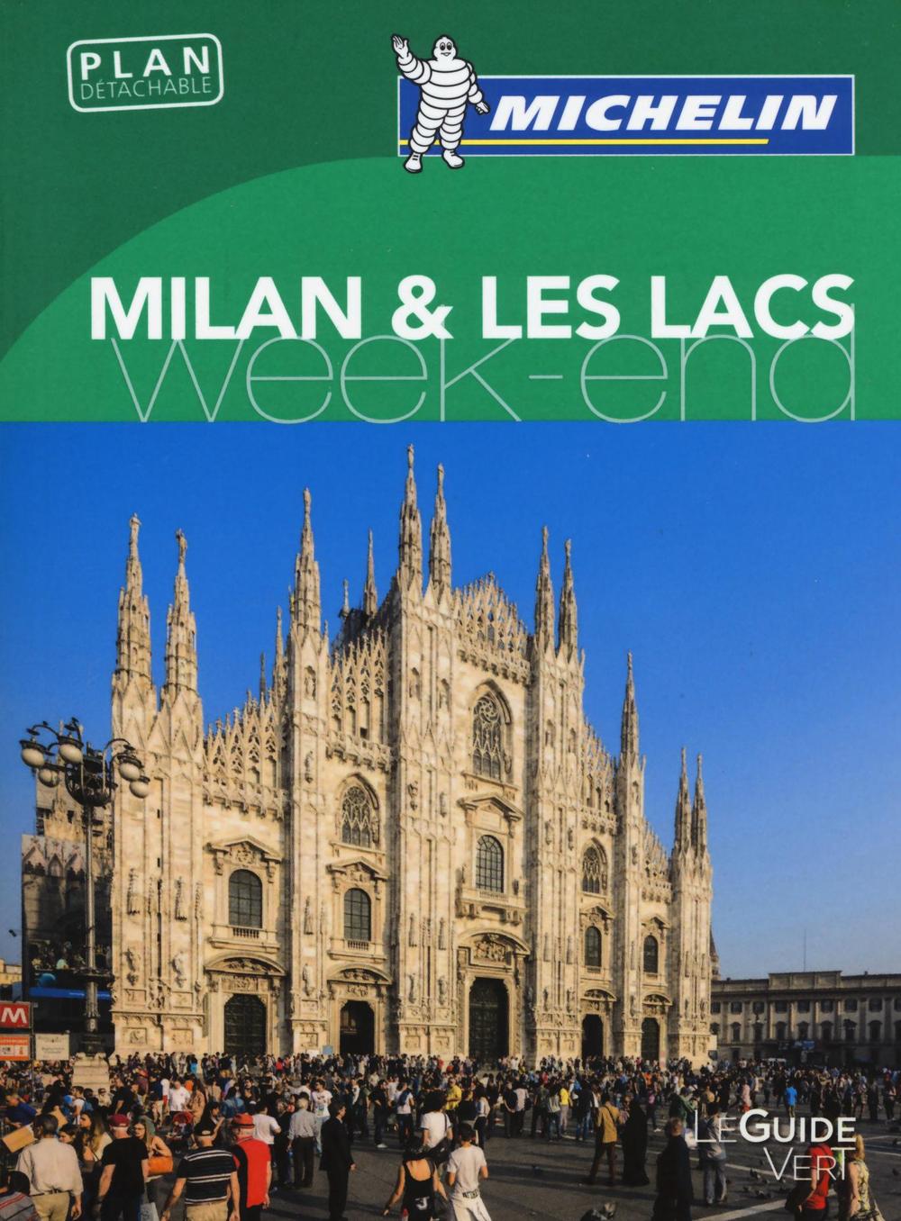 Milan & les lacs. Weekend