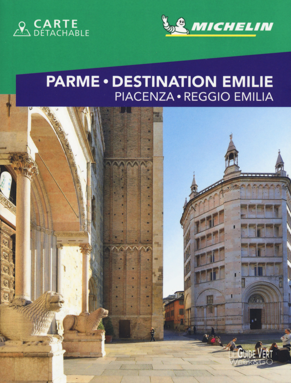 Parme. Destination Emilie. Piacenza, Reggio Emilia