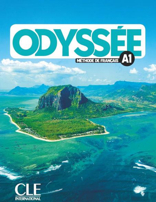 Odyssée. Méthode de français. Niveau A1. Livre de l'éleve