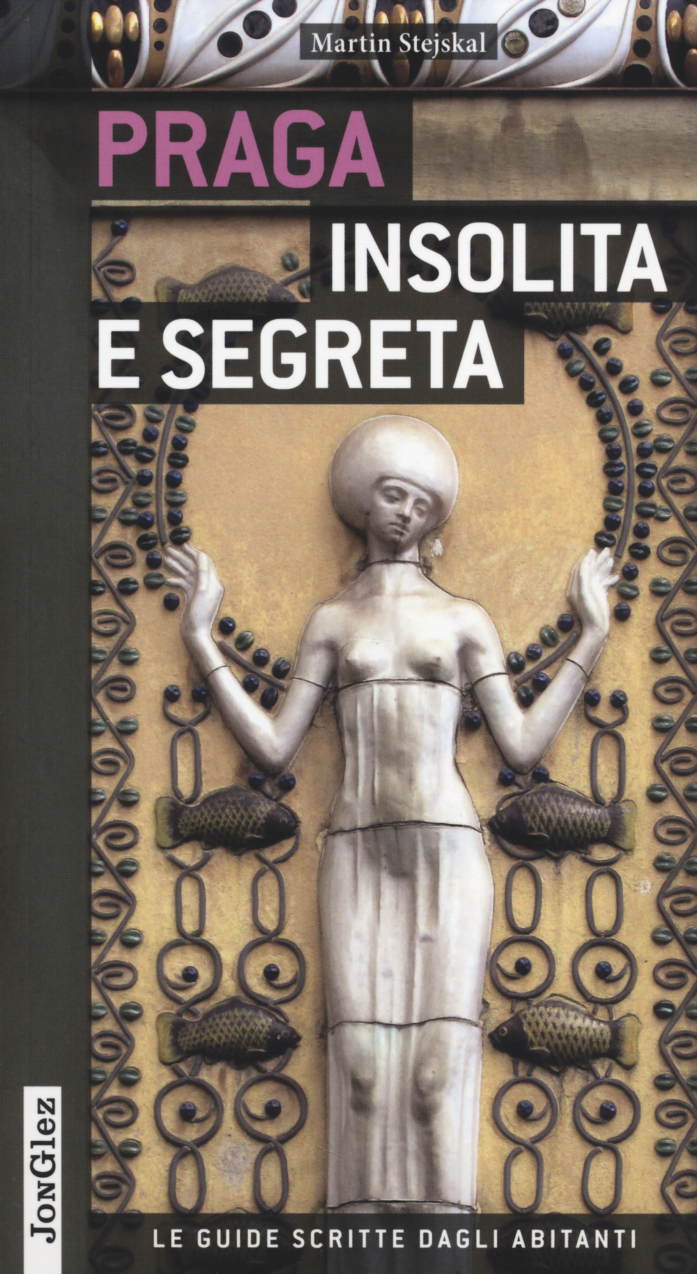 Praga insolita e segreta