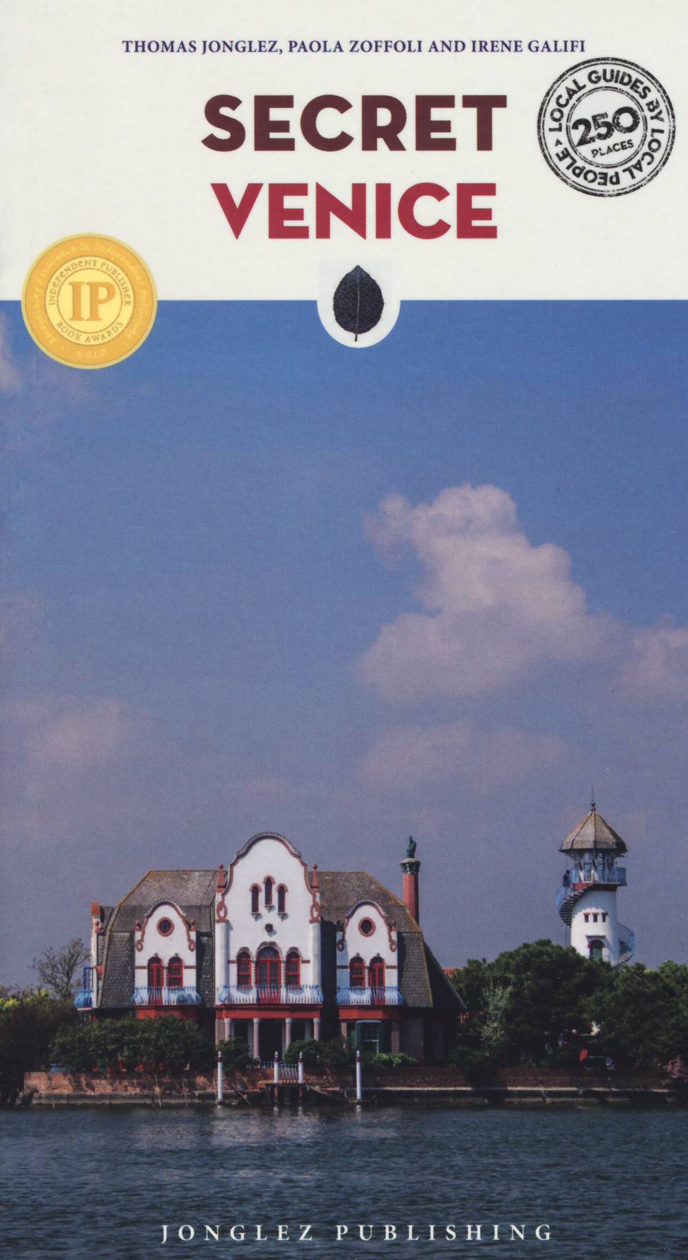 Venezia insolita e segreta. Ediz. inglese