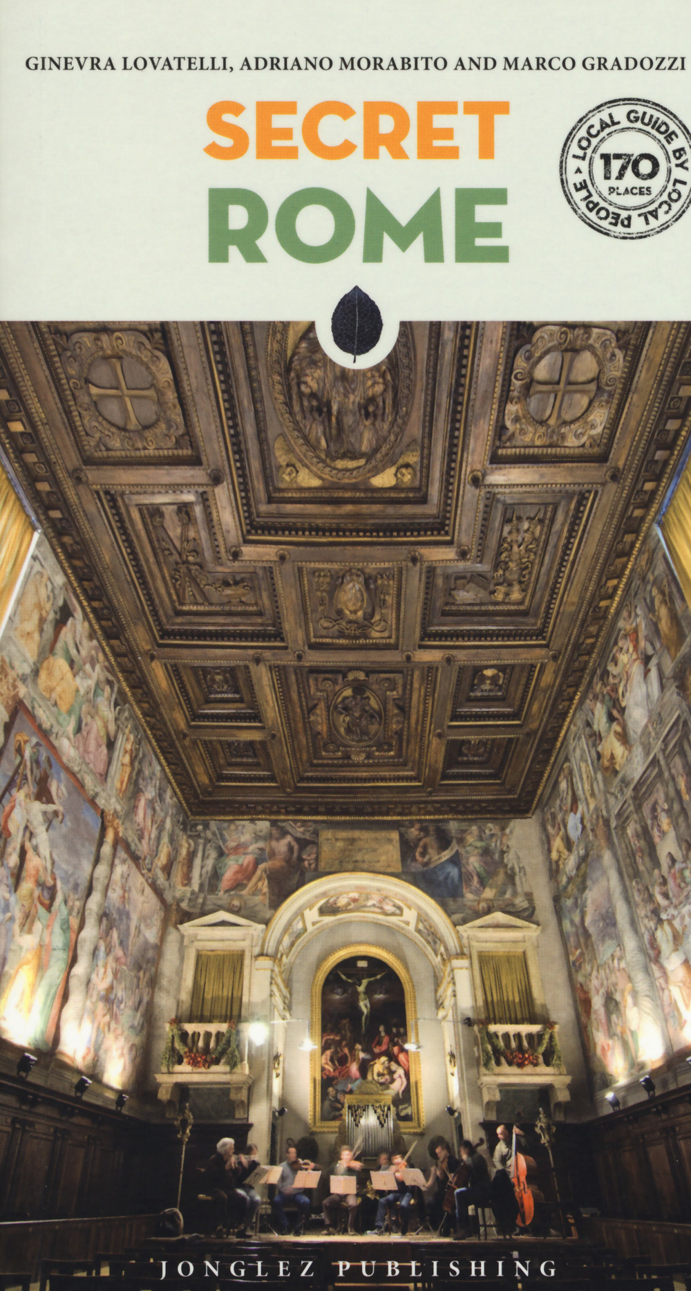 Roma insolita e segreta. Ediz. inglese