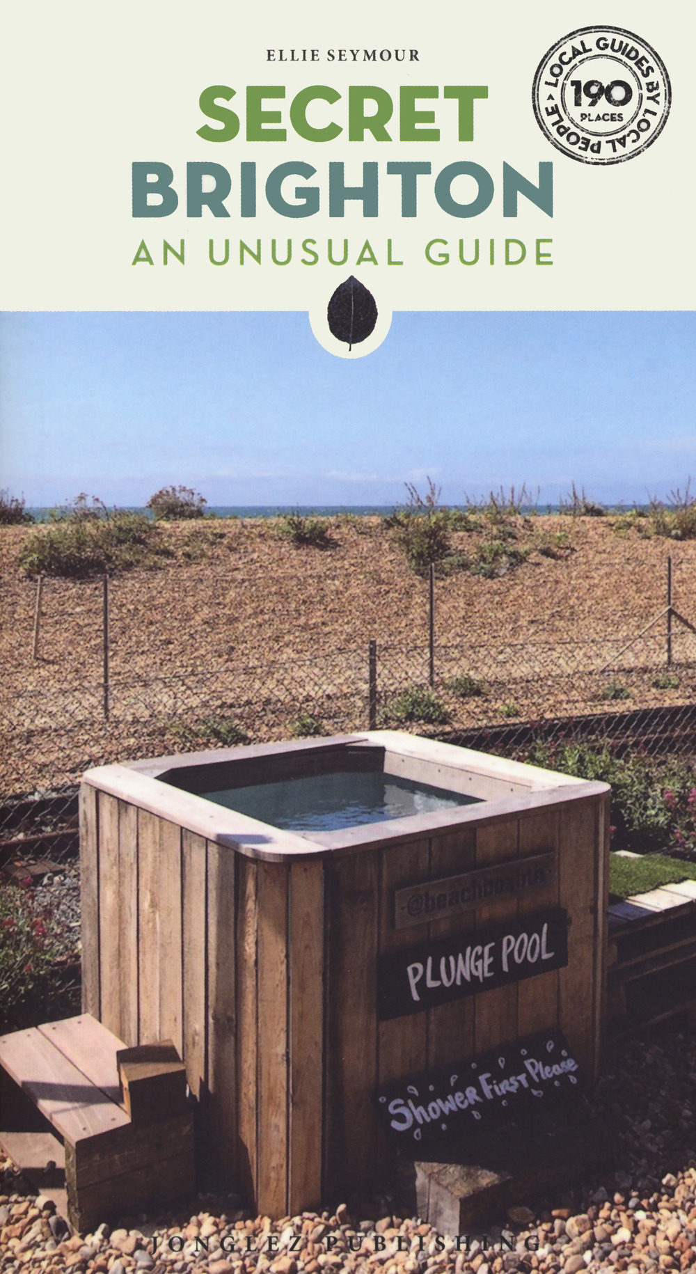 Secret Brighton. An unusual guide