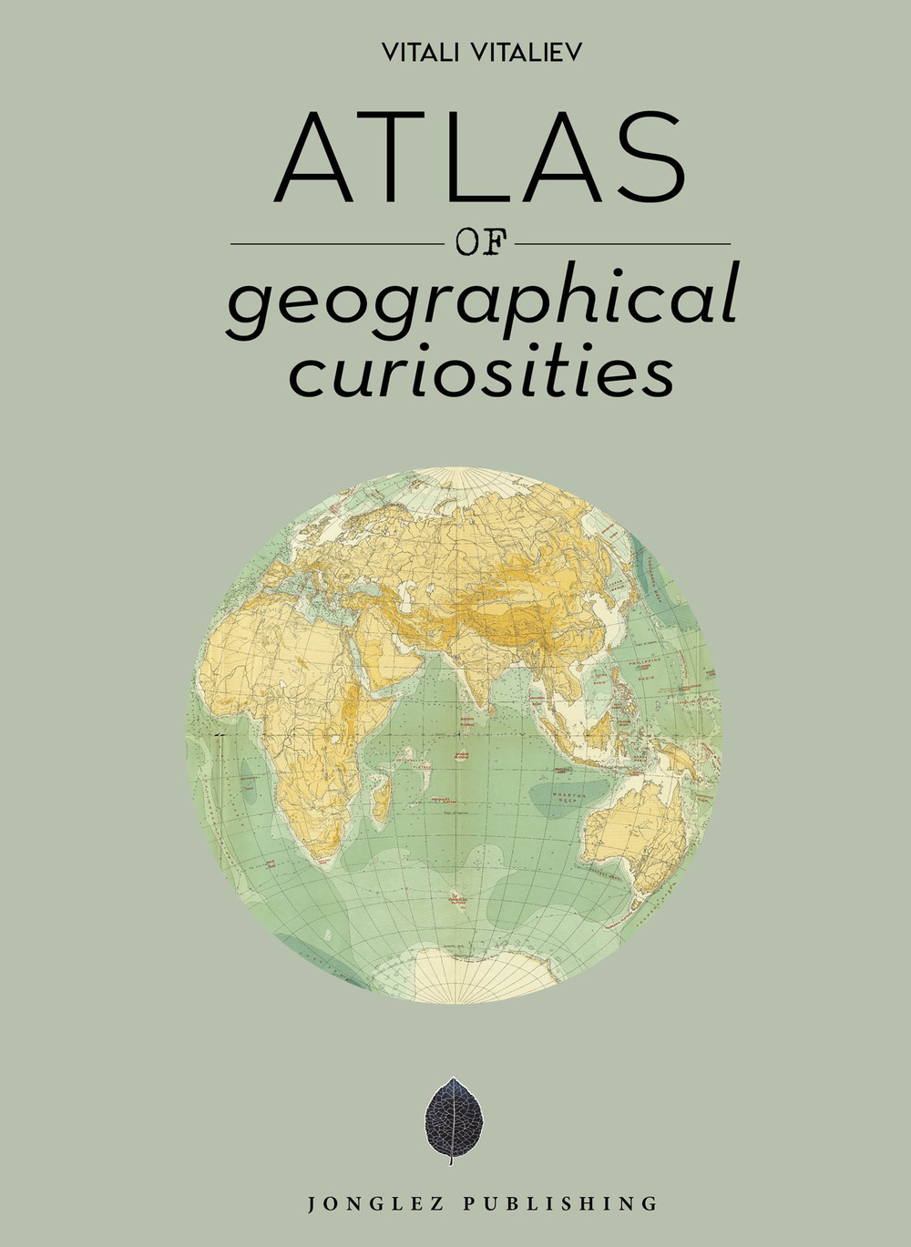 Atlas of geographical anomalies