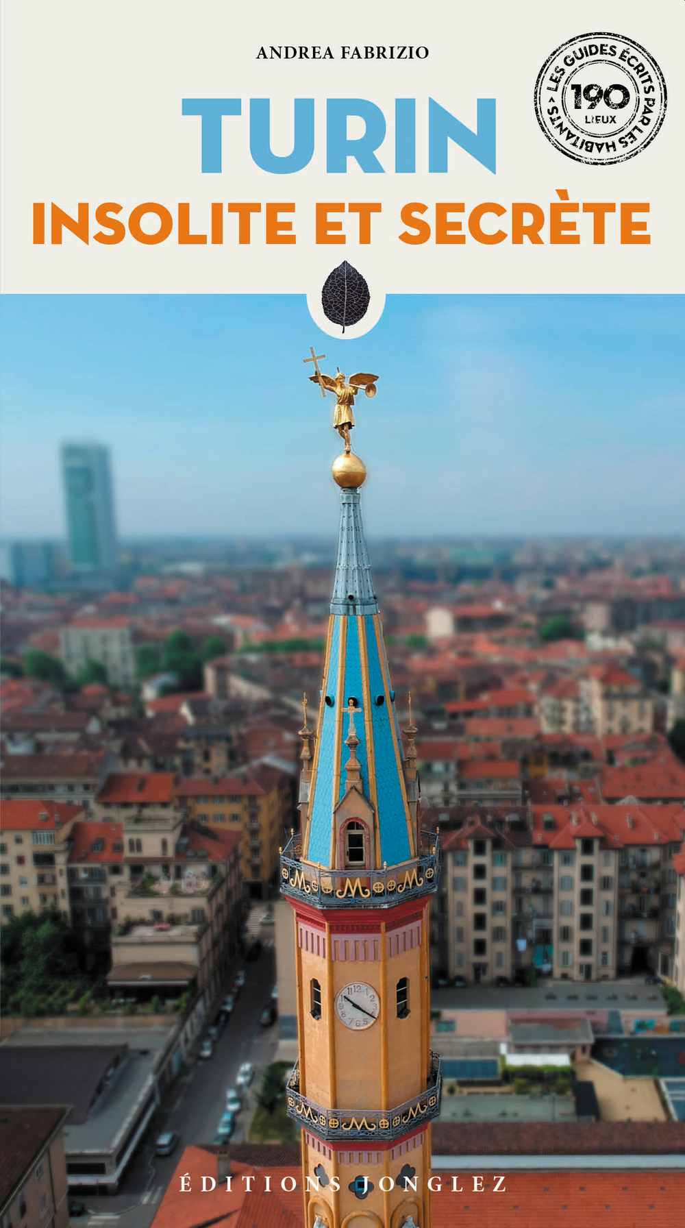 Turin insolite et secrète