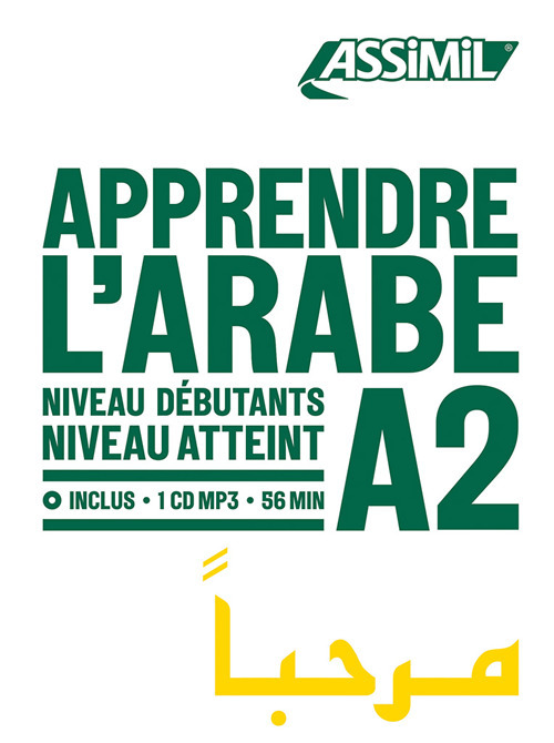 Apprendre l'Arabe. Niveau atteint A2