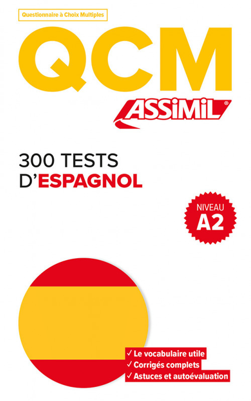 300 tests d'espagnol. QCM