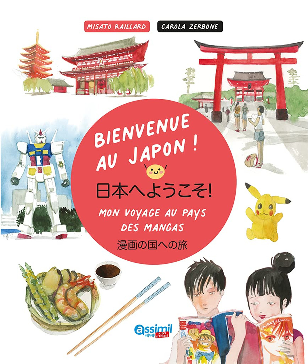 Bienvenue au Japon!