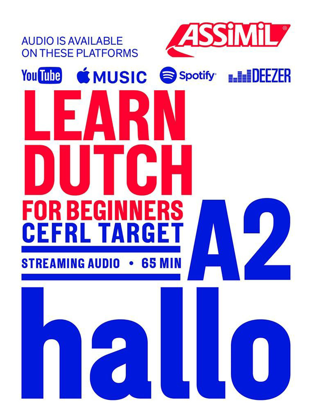 Learn Dutch. CEFRL target A2