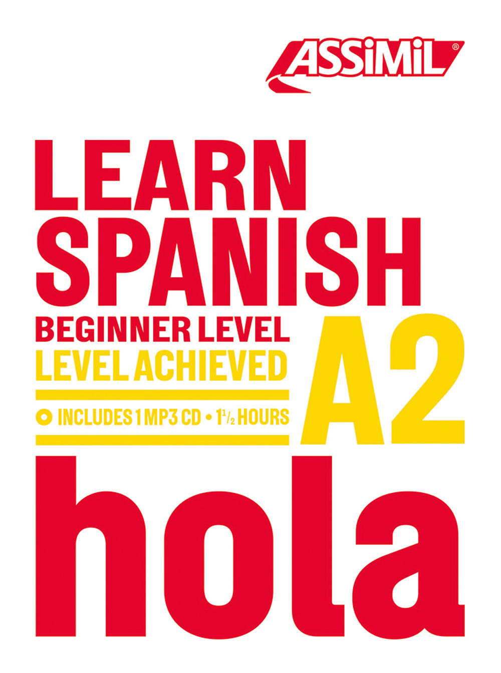 Learn spanish. Level achieved A2