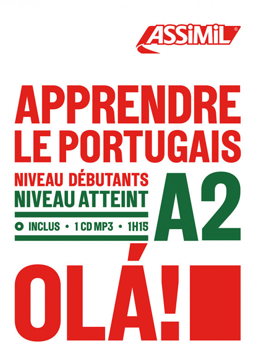 Apprendre le portugais. Niveau Atteint A2
