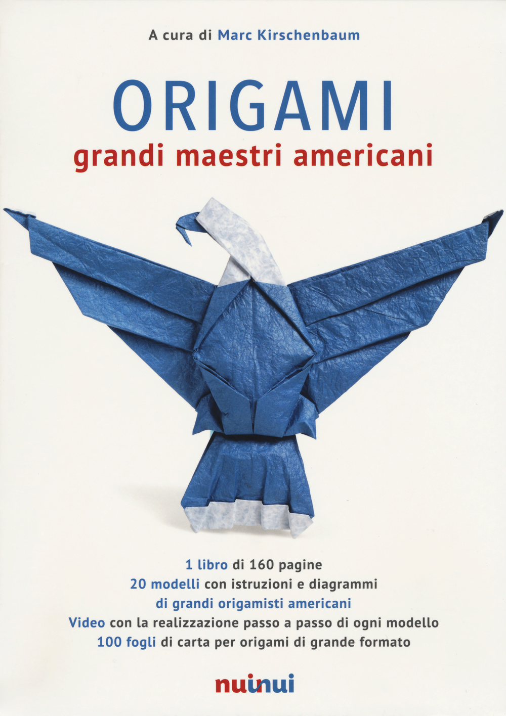 Origami. Grandi maestri americani