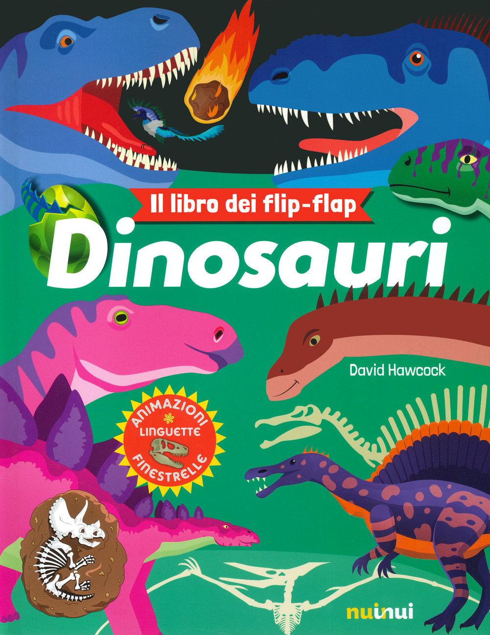 Dinosauri. Il libro dei flip flap