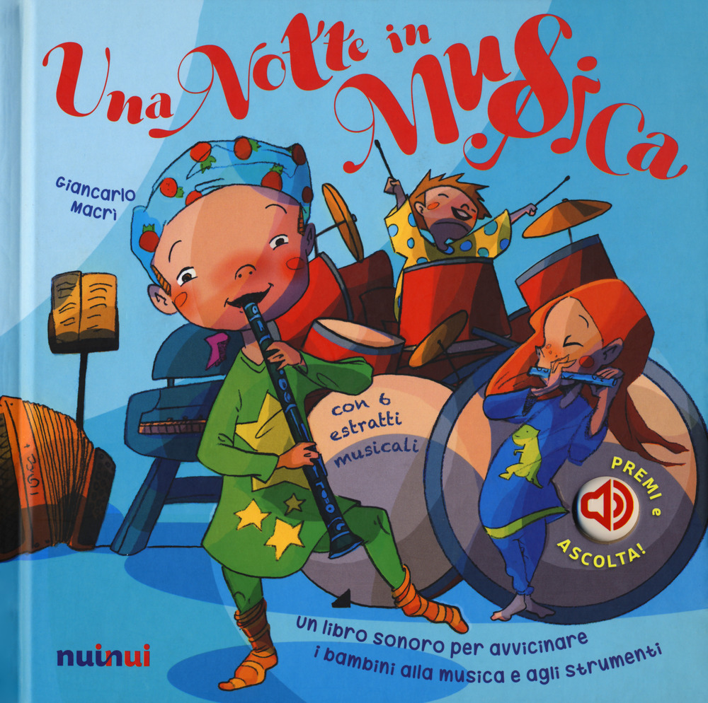 Una notte in musica. Libro sonoro