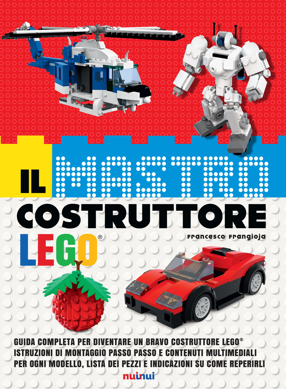 Il mastro costruttore Lego®