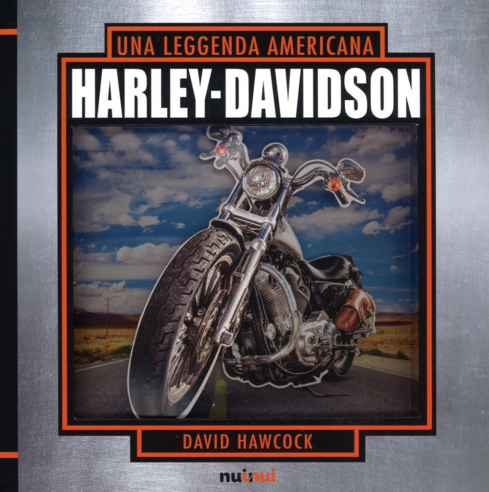 Harley Davidson. Una leggenda americana. Libro pop-up