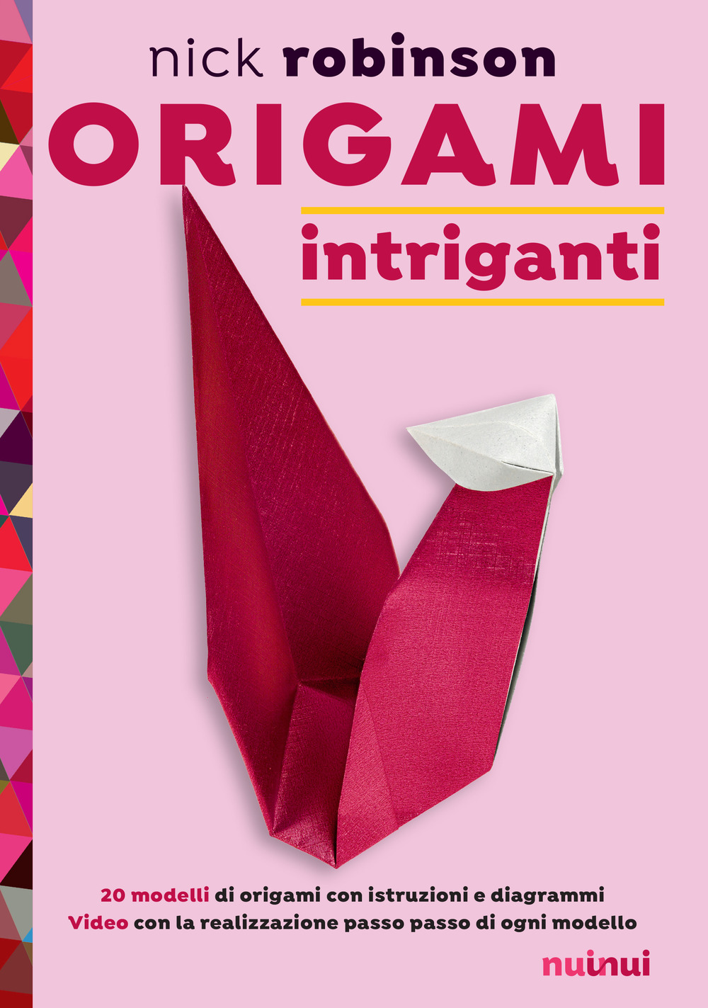 Origami intriganti