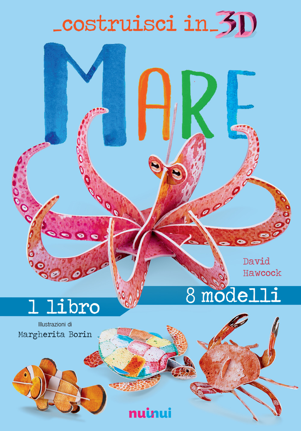 Mare. Costruisci in 3D. Con gadget