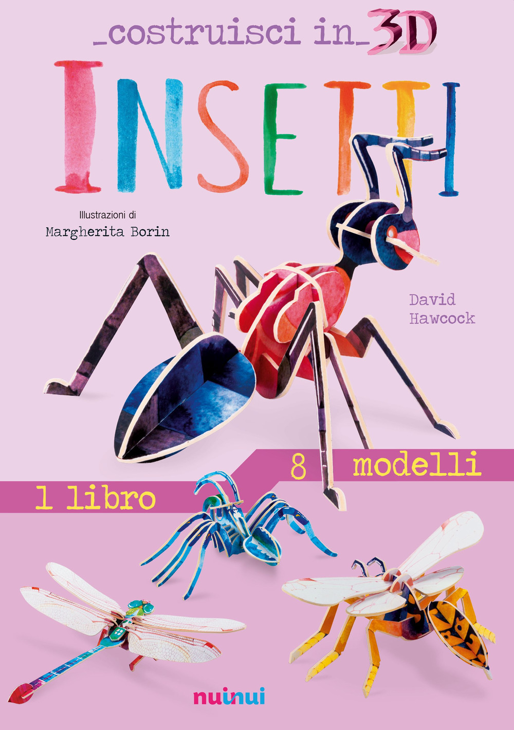 Insetti. Costruisci in 3D