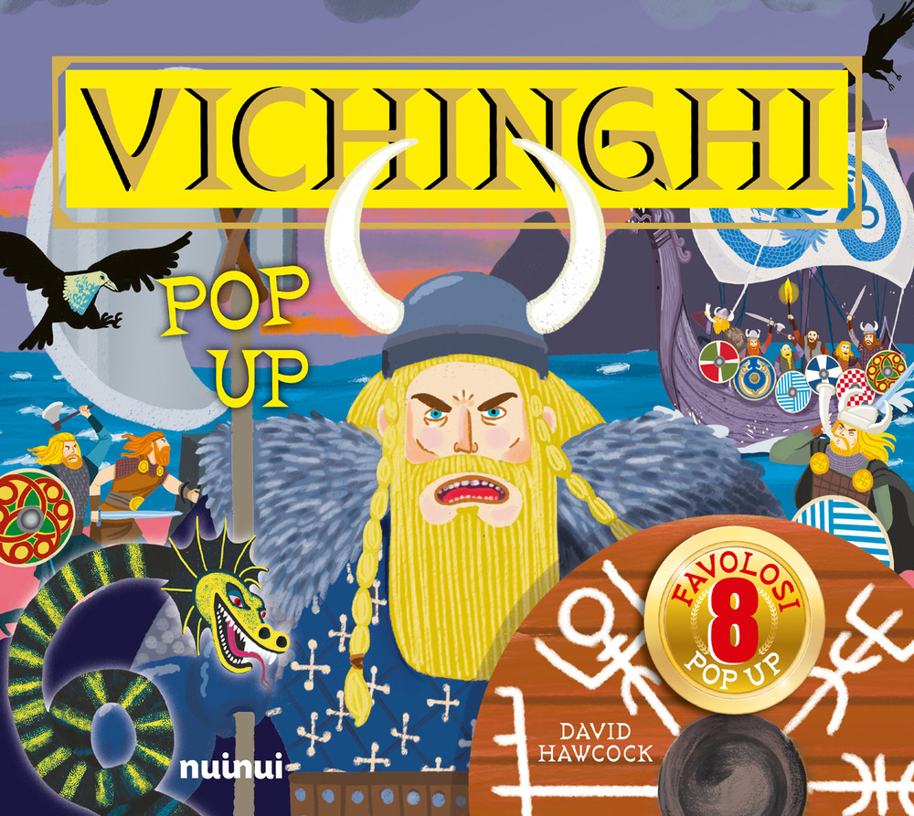 Vichinghi. Antiche civiltà pop up