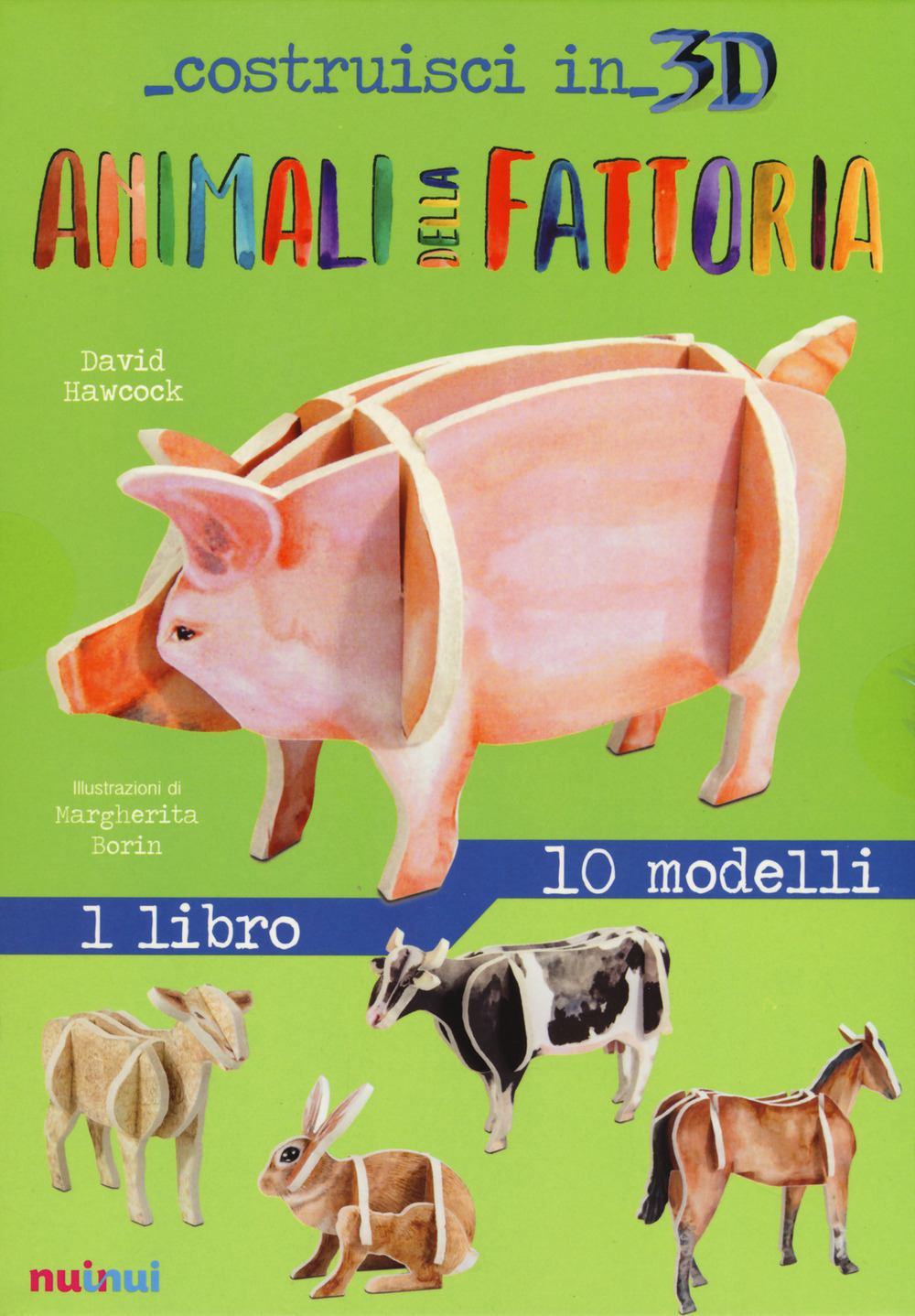 Animali della fattoria. Costruisci in 3D