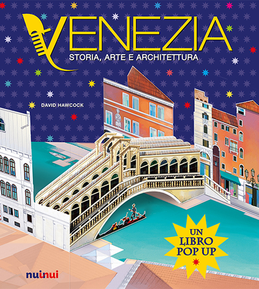 Venezia. Storia, arte e architettura
