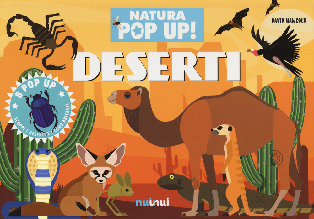 Deserti. Natura pop-up!
