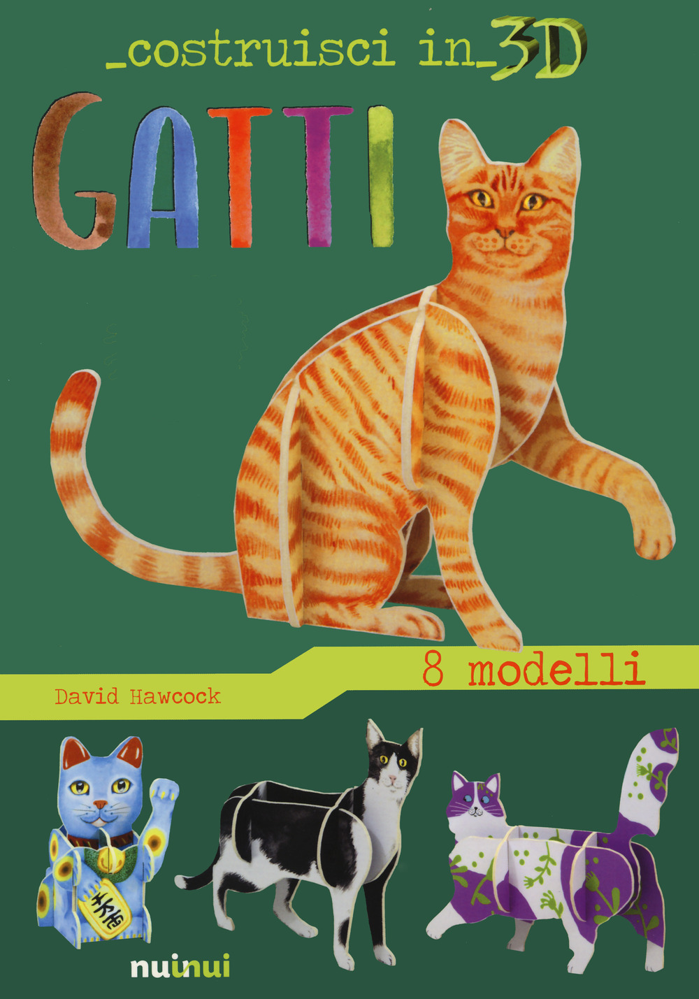 Gatti. Costruisci in 3D