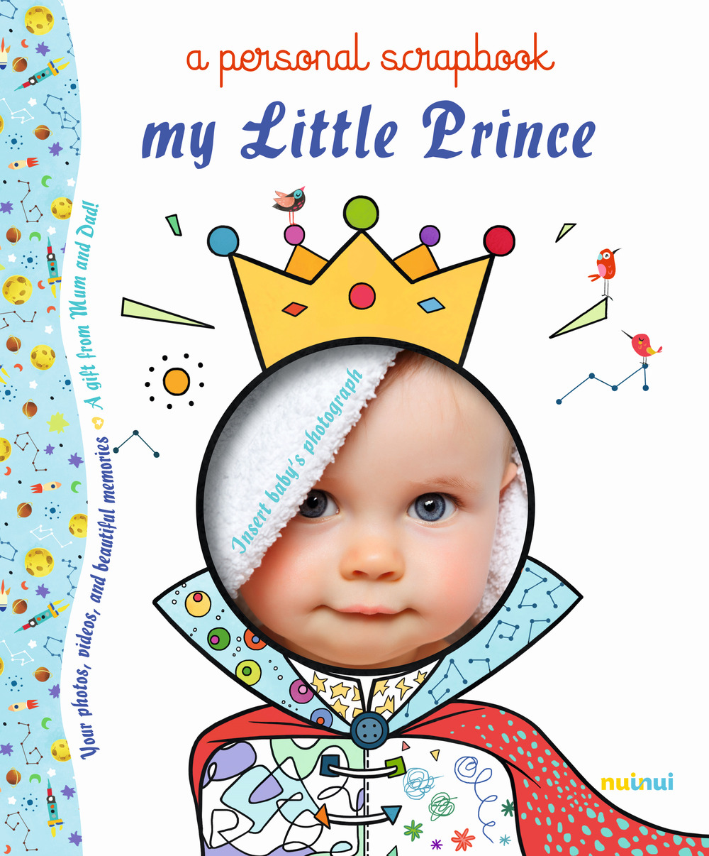 My little prince a personal scrapbook